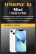 IPHONE 13 Mini User Guide