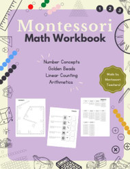 Montessori Math Workbook | Number Concepts Golden Beads Colored Bead