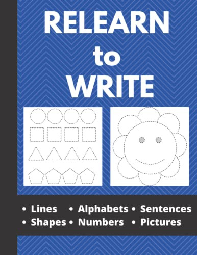 Relearn to Write: How to Write Book for Stroke Patients - Pen Control