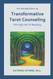 Introduction to Transformative Tarot Counseling