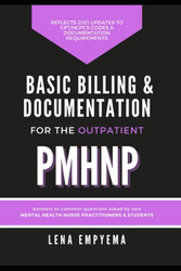 Basic Billing & Documentation for the Outpatient PMHNP