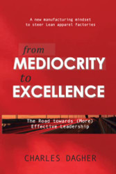 From Mediocrity to Excellence