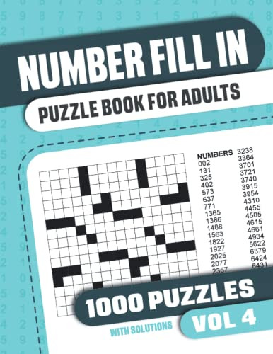 Number Fill In Puzzle Book for Adults Volume 4