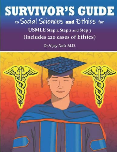 SURVIVOR'S GUIDE TO SOCIAL SCIENCES & ETHICS USMLE Step 1 Step 2CK
