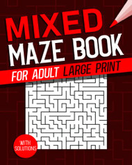 Mixed Maze Book for Adult Large Print