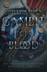 Shield-Maiden: Gambit of Blood