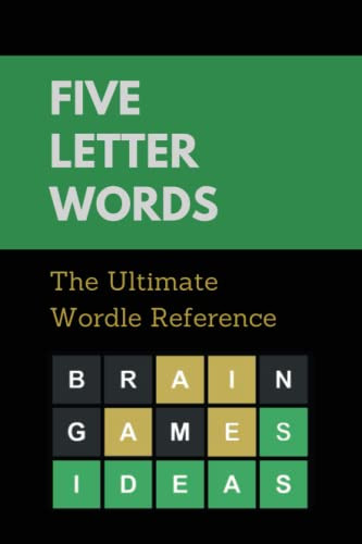 Five Letter Words: The Ultimate Wordle Reference
