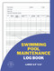 Swimming Pool Maintenance Log Book