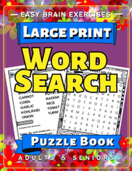 Large Print Word Search & Easy Brain Exercises Simple Puzzle Book