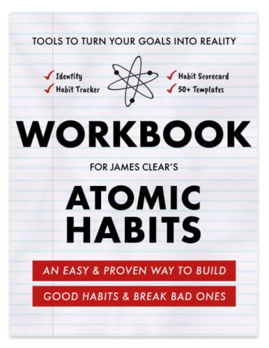 Workbook for James Clear's Atomic Habits
