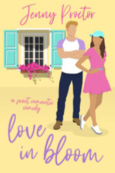Love In Bloom: A Sweet Romantic Comedy (Some Kind of Love)