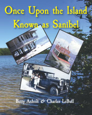 Once Upon the Island Known as Sanibel