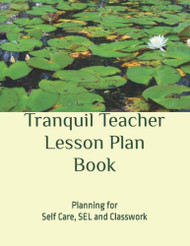 Tranquil Teacher Lesson Plan Book