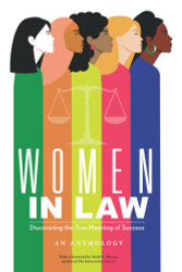 Women in Law: Discovering the True Meaning of Success
