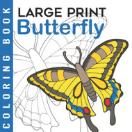 Butterfly | Large Print Coloring Book