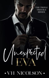 Unexpected Eva: An Age Gap Dad's Best Friend Romance