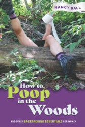 How to Poop in the Woods