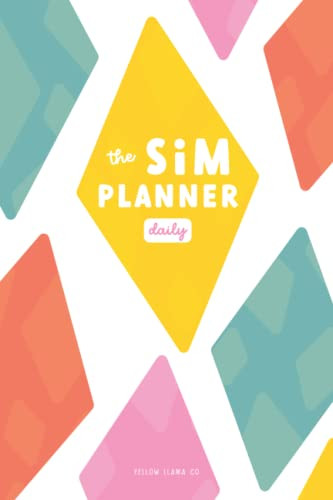 Sim Planner Daily: Monthly & Daily Planner For Sims 4 Gameplay