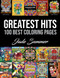 Greatest Hits: An Adult Coloring Book with the 100 Best Pages from