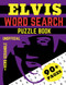 Elvis Word Search Puzzle Book and Word Scramble