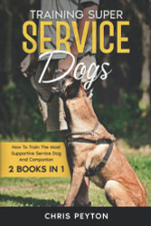 Training Super Service Dogs