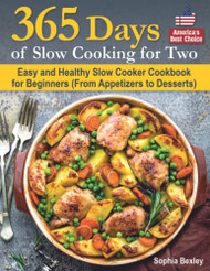 365 Days of Slow Cooking for Two