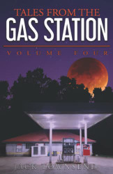 Tales from the Gas Station: volume 4