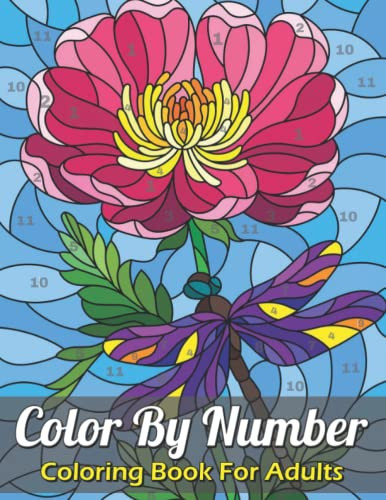Color By Number Coloring Book For Adults by Howard Romero