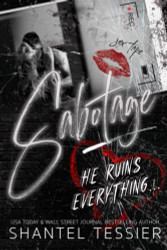 Sabotage: A Dark Enemies to Lovers Romance