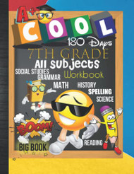 180 Days 7th Grade All Subjects Workbook