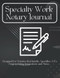 Specialty Work Notary Journal