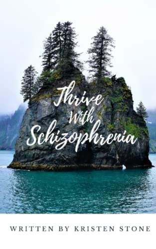 Thrive With Schizophrenia