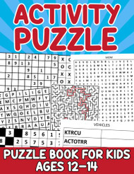 Activity Puzzle Book For Kids Ages 12-14