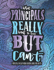 Principal Swear Word Coloring Book for Adults