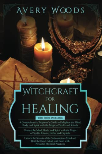 Witchcraft for Healing