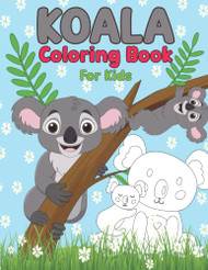 Koala Coloring Book For Kids