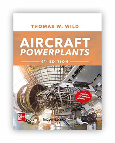 Aircraft Powerplants by Thomas W. Wild