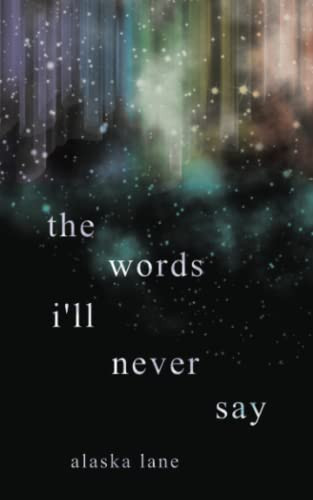 words i'll never say