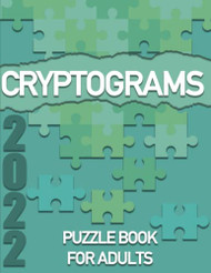 2022 Cryptograms Puzzle Book for Adults