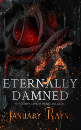 Eternally Damned: (Shallow Cove - Dimensions #1)