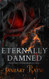 Eternally Damned: (Shallow Cove - Dimensions #1)
