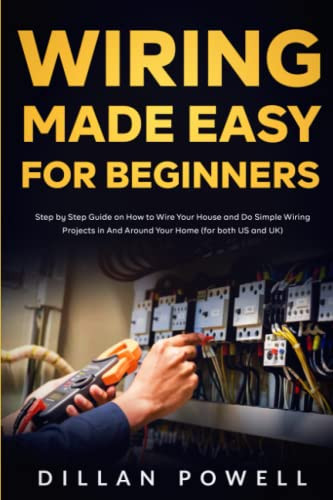 Wiring Made Easy for Beginners