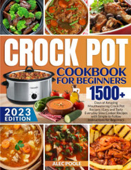 Crock Pot Cookbook for Beginners