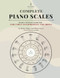 Complete Piano Scales