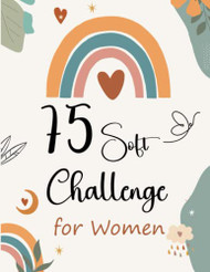Amazing Book With motivational Saying 75 day soft challenge book