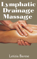 Guide To Lymphatic Drainage Massage