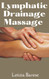Guide To Lymphatic Drainage Massage