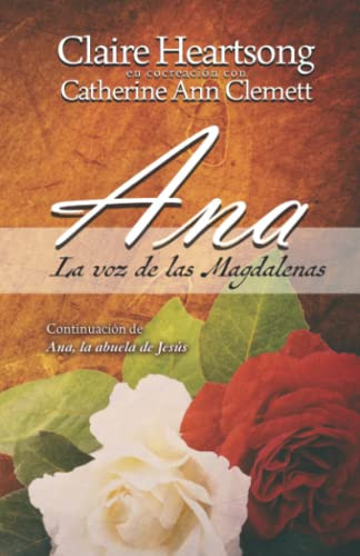 Ana la voz de las Magdalenas