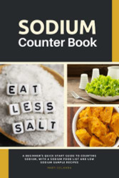 Sodium Counter Book: A Beginner's Quick Start Guide to Counting