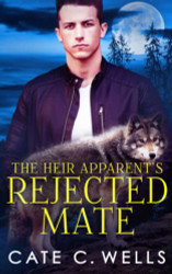 Heir Apparent's Rejected Mate (The Five Packs)